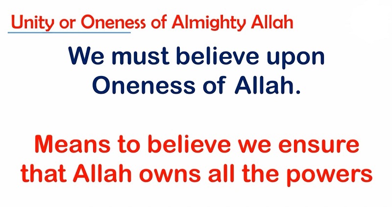 Unity or Oneness of Allah